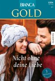 Bianca Gold Band 60 (eBook, ePUB)