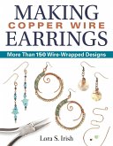 Making Copper Wire Earrings (eBook, ePUB)