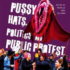 Cover Pussy Hats, Politics, and Public Protest (eBook, ePUB)