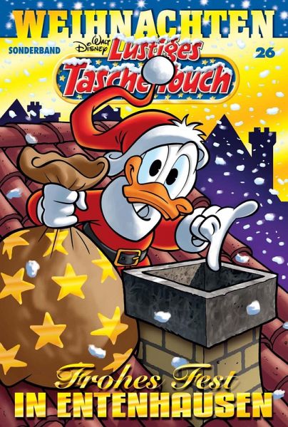 Frohes Fest in Entenhausen / Lustiges Taschenbuch Weihnachten Bd.26 (eBook,  ePUB) von Walt Disney - Portofrei bei bücher.de