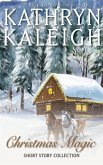Christmas Magic - Short Story Collection (eBook, ePUB) Christmas Magic - Short Story Collection (eBook, ePUB)