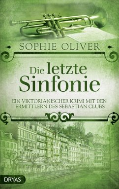 Die letzte Sinfonie (eBook, ePUB) - Oliver, Sophie