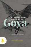 Los pensamientos nocturnos de Goya (eBook, ePUB)