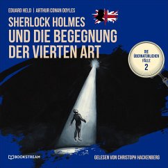 Sherlock Holmes und die Begegnung der vierten Art (MP3-Download) - Doyle, Sir Arthur Conan; Held, Eduard