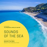 Sounds Of The Sea: Calming Ocean Waves, Seabirds in the Wind, Noises of the Underwater World (MP3-Download)