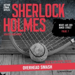 Sherlock Holmes: Overhead Smash (MP3-Download) - Doyle, Sir Arthur Conan; Hawthorne, Augusta