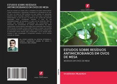 ESTUDOS SOBRE RESÍDUOS ANTIMICROBIANOS EM OVOS DE MESA - Musallam, Imadidden