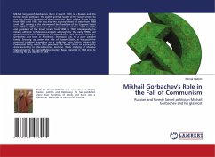 Mikhail Gorbachev's Role in the Fall of Communism