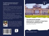 Osnowopolagaüschaq real'nost' teorii i praktiki koncepcii demokratii