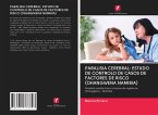 PARALISIA CEREBRAL: ESTUDO DE CONTROLO DE CASOS DE FACTORES DE RISCO (OHANGWENA NAMIBIA)