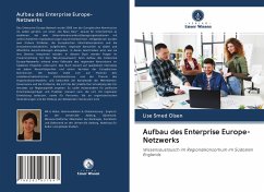 Aufbau des Enterprise Europe-Netzwerks - Olsen, Lise Smed