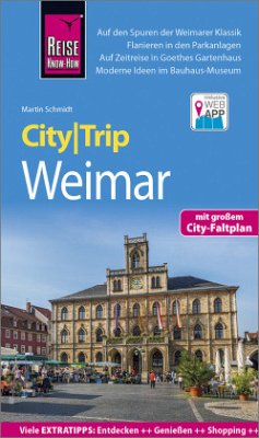 Reise Know-How CityTrip Weimar - Schmidt, Martin