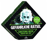 Gefährliche Rätsel: Einsteins Reise durch die Zeit Gefährliche Rätsel: Einsteins Reise durch die Zeit