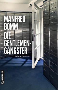 Die Gentlemen-Gangster - Bomm, Manfred