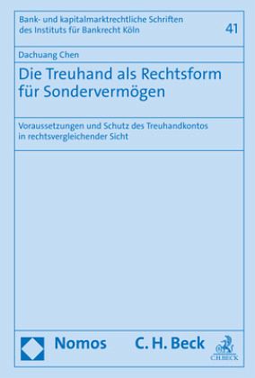 Die Treuhand als Rechtsform für Sondervermögen Die Treuhand als Rechtsform für Sondervermögen