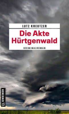 Die Akte Hürtgenwald - Kreutzer, Lutz