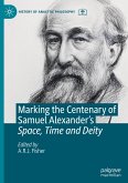 Marking the Centenary of Samuel Alexander's Space, Time and Deity