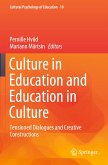 Culture in Education and Education in Culture