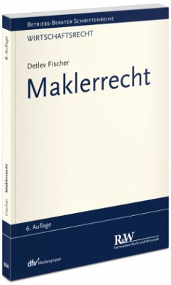 Maklerrecht - Fischer, Detlev