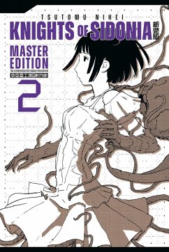 Knights of Sidonia - Master Edition / Knights of Sidonia Bd.2 - Nihei, Tsutomu