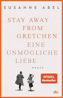 Stay away from Gretchen / Gretchen Bd.1 (eBook, ePUB) - Abel, Susanne