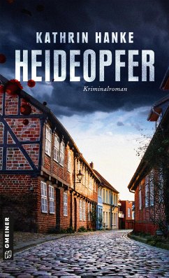 Heideopfer / Katharina von Hagemann Bd.8 - Hanke, Kathrin