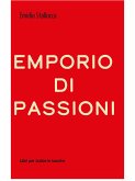 Emporio di passioni (eBook, ePUB)