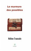 Le murmure des possibles (eBook, ePUB)