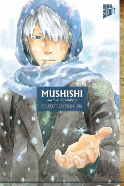 Mushishi - Perfect Edition / Mushishi Bd.6 - Urushibara, Yuki
