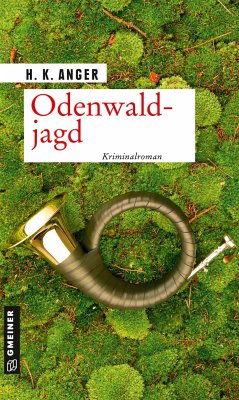Odenwaldjagd - Anger, H. K.