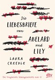 Die Liebesbriefe von Abelard und Lily (eBook, ePUB)