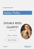 Italian Polka - Double Reed Quartet - Parts (eBook, ePUB)