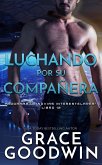 Luchando por su compañera (eBook, ePUB)