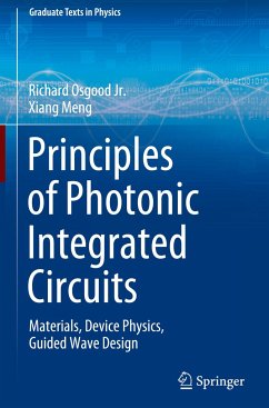 Principles of Photonic Integrated Circuits - Osgood jr., Richard;Meng, Xiang