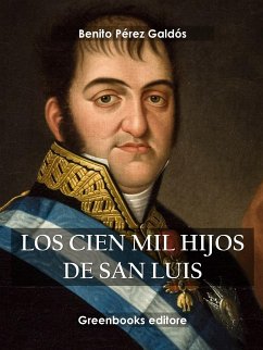 Los cien mil hijos de San Luis (eBook, ePUB) - Pérez Galdós, Benito