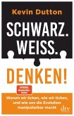 Schwarz. Weiß. Denken! (eBook, ePUB)