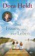 Drei Frauen, vier Leben / Haus am See... - Bild 1