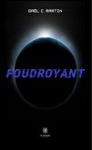 Foudroyant (eBook, ePUB)