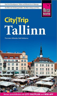 Reise Know-How CityTrip Tallinn - Rahkema, Heli;Altheide, Thorsten