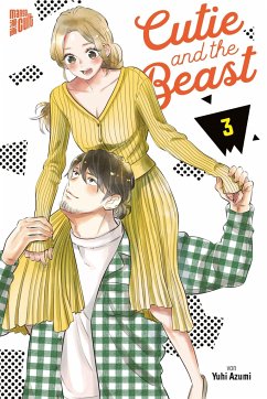 Cutie and the Beast Bd.3 - Azumi, Yuhi