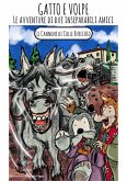 Gatto e Volpe - le avventure di due inseparabili amici (fixed-layout eBook, ePUB)