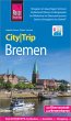Reise Know-How CityTrip Bremen mit... - Bild 1