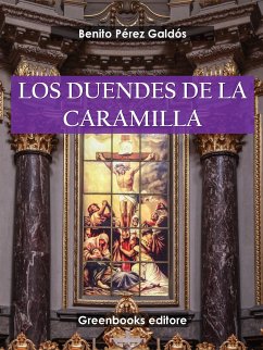 Los duendes de la camarilla (eBook, ePUB) - Pérez Galdós, Benito