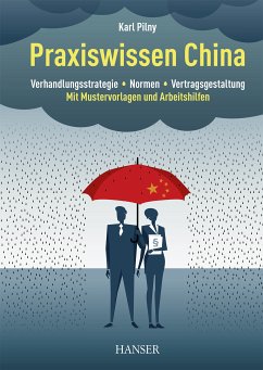 Praxiswissen China (eBook, PDF) - Pilny, Karl