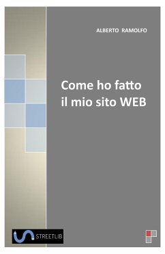 Cover Come ho fatto il mio sito WEB (eBook, ePUB)