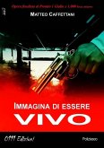 Immagina di essere vivo (eBook, ePUB) Immagina di essere vivo (eBook, ePUB)