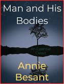 Man and His Bodies (eBook, ePUB)