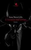 L&quote;oscurità dell&quote;anima (eBook, ePUB)