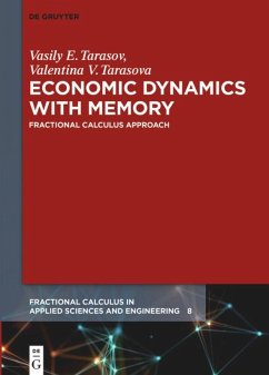 Economic Dynamics with Memory - Tarasov, Vasily E.;Tarasova, Valentina V.