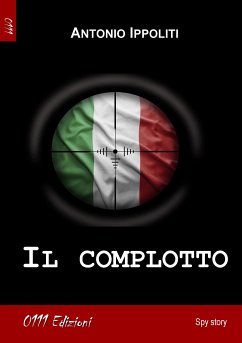 Il complotto (eBook, ePUB) - Ippoliti, Antonio